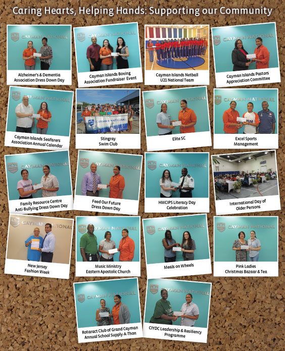 Caring Hearts, Helping Hands: Supporting Our Community. Photos: Alzheimer's & Dementia Association Dress Down Day, Cayman Islands Boxing Association Fundraiser  Event, Cayman Islands Netball U21 National Team, Cayman Islands Pastors Appreciation Committee, Cayman Islands Seafarers Association Annual Calendar, CIYDC Leadership & Resiliency Programme, Elite SC, Excel Sports Management, Family Resource Centre Anti-Bullying Dress Down Day, Feed Our Future Dress Down Day, HMCIPS Literacy Day Celebration, International Day of Older Persons, Meals on Wheels, Music Ministry Eastern Apostolic Church, New Jersey Fashion Week, Pink Ladies Christmas Bazaar & Tea, Rotaract Club of Grand Cayman Annual School Supply-A-Thon, Stingray Swim Club